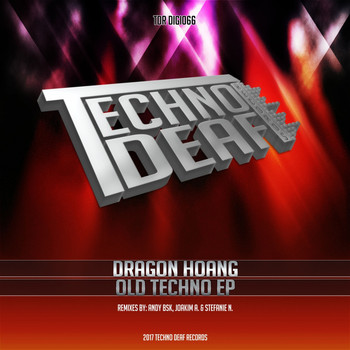 Dragon Hoang - Old Techno EP