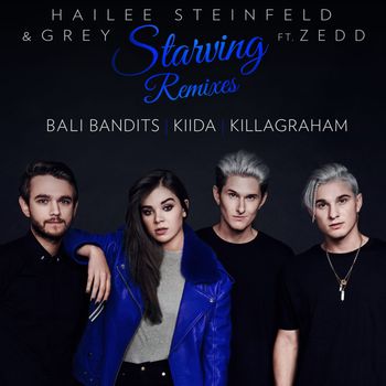 Hailee Steinfeld - Starving (Remixes)