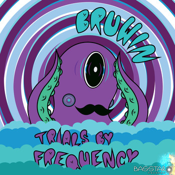 Bruwin - Trials by Frequency