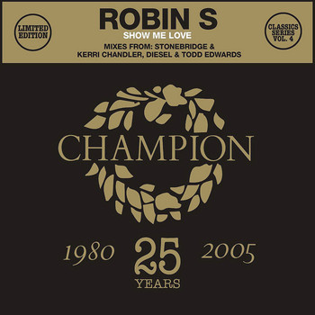 Robin S - Show Me Love