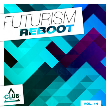 Various Artists - Futurism Reboot, Vol. 14