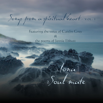 Caitlin Grey - Songs from a Spiritual Heart, Vol. 1