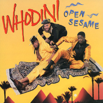 Whodini - Open Sesame