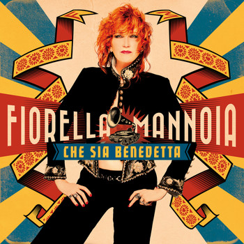 Fiorella Mannoia - Che sia benedetta