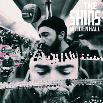 The Shins - Mildenhall