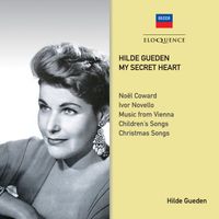 Hilde Güden - My Secret Heart