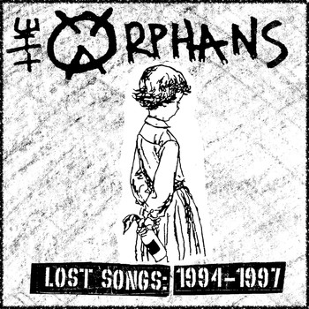 The Orphans - Lost Songs: 1994-1997