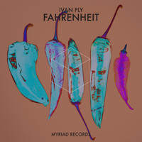 Ivan Fly Corapi - Fahrenheit