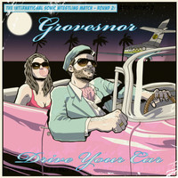 Grovesnor - Drive Your Car (Remixes)