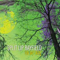 Split Lip Rayfield - On My Way (Explicit)