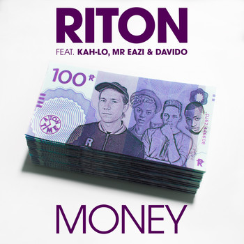 Riton feat. Kah-Lo, Mr Eazi & Davido - Money