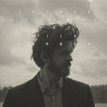 Thomas Dybdahl - 3 Mile Harbor