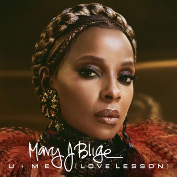 Mary J. Blige - U + Me (Love Lesson)