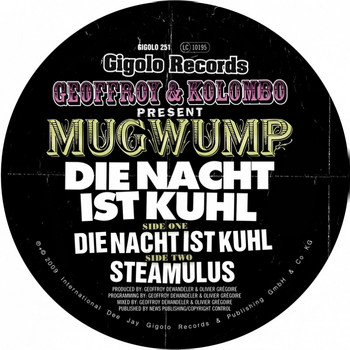 Mugwump - Die Nacht ist kuhl
