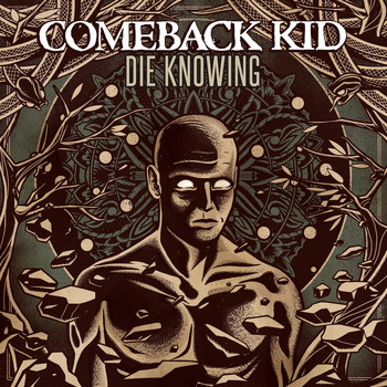 Comeback Kid - Die Knowing