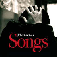 John Greaves - Songs