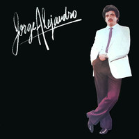 Jorge Alejandro - Jorge Alejandro