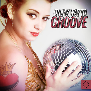 Various Artists - On My Way to Groove