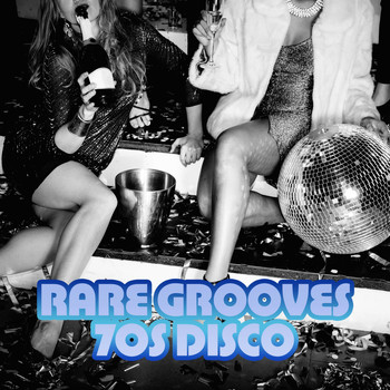 Various Artists - Rare Grooves: 70s Disco