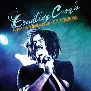 Counting Crows - August And Everything After - Live At Town Hall (Explicit)