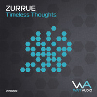 Zurrue - Timeless Thoughts
