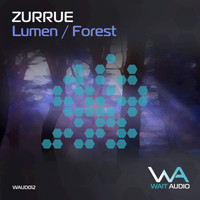 Zurrue - Lumen / Forest