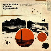 Rob St. John - Rob St. John & the Coven Choir