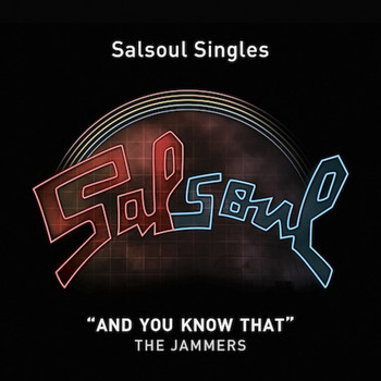 The Jammers - And You Know That