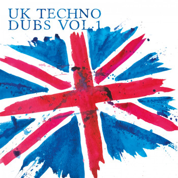 Various Artists - UK Techno Dubs, Vol. 1