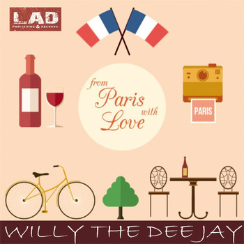 wiLLy The Dee Jay - From Paris With Love