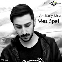 Anthony Mea - Mea Spell
