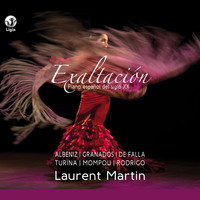 Laurent Martin - Exaltación (Piano español del siglo XX)