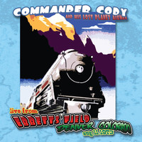 Commander Cody And His Lost Planet Airmen - Live At Ebbett's Field