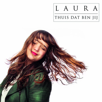 Laura - Thuis dat ben jij