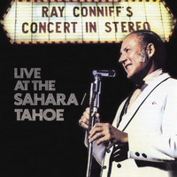 Ray Conniff & The Singers - Ray Conniff's Concert In Stereo (Live At The Sahara/Tahoe)