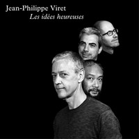Jean-Philippe Viret - Les idées heureuses