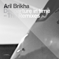 Aril Brikha - Deeparture in Time - The Remixes