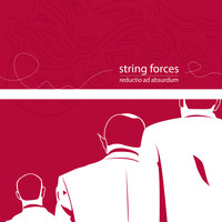 String Forces - Reductio Ad Absurdum