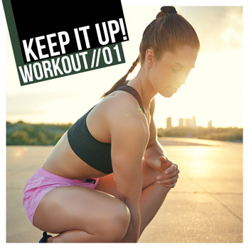 Various Artists - Keep It Up! Workout, Vol. 1
