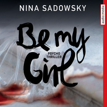 Nicole Engeln - Be my Girl