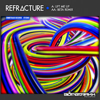 Refracture - Lift Me Up