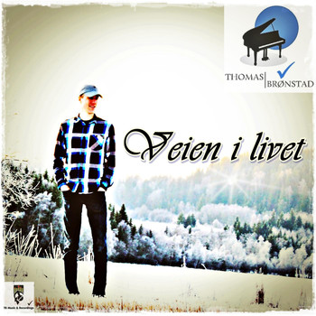 Thomas Brønstad - Veien I Livet
