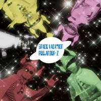 Peelander-Z - Space Vacation