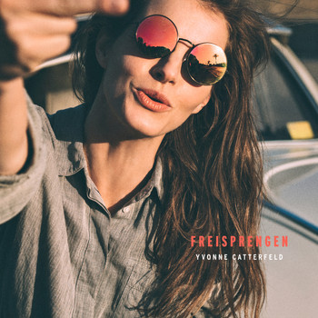 Yvonne Catterfeld - Freisprengen