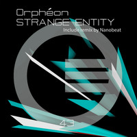 Orphéon - Strange Entity
