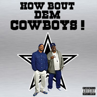 2 LIVE CREW - How Bout Dem Cowboys