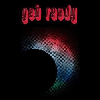 The Harpoonist & the Axe Murderer - Get Ready (Radio Edit)