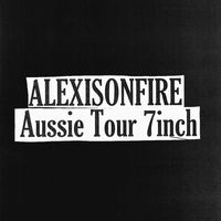 Alexisonfire - Aussie Tour 7 Inch