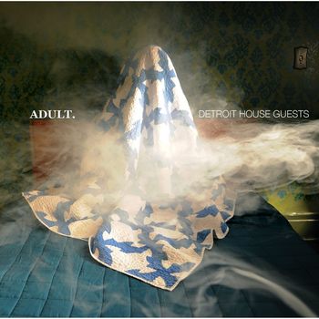 Adult. - Detroit House Guests