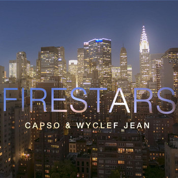 Wyclef Jean - Firestars (feat. Wyclef Jean)